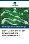 Khushvaqtov Asadbek Saidulla ugli - DIE ROLLE DER GAT BEI DER ENTWICKLUNG DES TOURISMUSSEKTORS