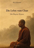 Barry Jünemann - Die Lehre vom Chan