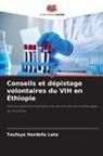 Tesfaye Hordofa Leta - Conseils et dépistage volontaires du VIH en Éthiopie