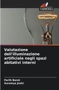 Parth Barot, Suramya Joshi - Valutazione dell'illuminazione artificiale negli spazi abitativi interni - DE