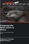 Engedasew Andarge, Abebe Getahun - Zoogeografia delle lontre in Africa