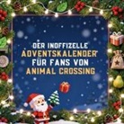 Lucy Schmitz - Der inoffizielle Adventskalender für Fans von Animal Crossing