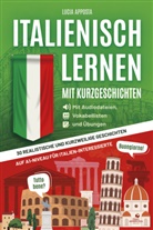Lucia Apposta - Italienisch lernen mit Kurzgeschichten