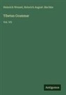 Heinrich August Jäschke, Heinrich Wenzel - Tibetan Grammar