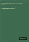 Lewis Carroll, Arthur Burdett Frost, Henry Holiday - Rhyme? And Reason?