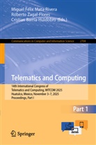 Cristian Barria-Huidobro, Miguel Félix Mata-Rivera, Roberto Zagal-Flores - Telematics and Computing