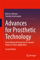 Robert LeMoyne, Timothy Mastroianni - Advances for Prosthetic Technology