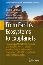 Rolando Cardenas, Osmel Martin, Vladimir Mochalov, Vladimir Mochalov et al, Lien Rodríguez - From Earth's Ecosystems to Exoplanets