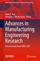 Valter E. Beal, Valter E Beal, Armando S. Ribeiro Junior, S Ribeiro Junior - Advances in Manufacturing Engineering Research