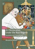 Morwenna Blewett - Art Restoration Under the Nazi Regime