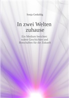 Sonja Geduldig - In zwei Welten zuhause