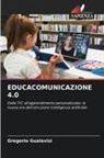 Gregorio Gualavisi - EDUCACOMUNICAZIONE 4.0