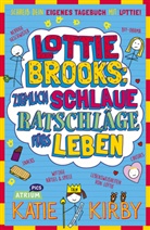Katie Kirby - Lottie Brooks: Ziemlich schlaue Ratschl&auml;ge f&uuml;rs Leben