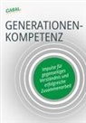 Jens-Uwe Adler, B, Stefan Berndt, Uwe Bingel, Christina Borschel, Jan-Ole Fürl... - Generationenkompetenz