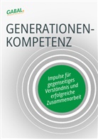 Jens-Uwe Adler, B, Stefan Berndt, Uwe Bingel, Christina Borschel, Jan-Ole Fürl... - Generationenkompetenz