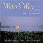 Tom Horton, Horton Tom, David W Harp, David W. Harp - Water's Way