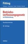 Martina Ahrendt, Fritz Auffarth, Gerd Engels, Karl Fitting, Friedrich Heither, Heinrich Kaiser... - Betriebsverfassungsgesetz: BetrVG Chat-Book