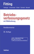 Martina Ahrendt, Fritz Auffarth, Gerd Engels, Karl Fitting, Friedrich Heither, Heinrich Kaiser... - Betriebsverfassungsgesetz: BetrVG Chat-Book