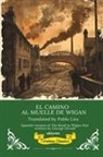 George Orwell - EL CAMINO AL MUELLE DE WIGAN | Spanish Translation of The Road to Wigan Pier