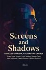 Saumia Takru, Triveni Dubey 'Manish', Vais Siddiqui - Screens and Shadows | Articles on Media, Culture and Change