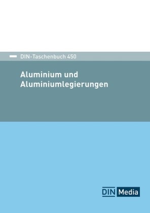 DIN e. V., DIN e.V., DIN e V - Aluminium und Aluminiumlegierungen Sonderbauten