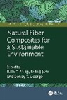 Soney C George, Jerin J Jose, Jibin T Philip - Natural Fiber Composites for a Sustainable Environment
