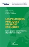Les politiques publiques du sport en Europe