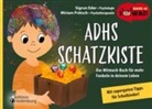Sigrun Eder, Miriam Pr&auml;tsch - ADHS Schatzkiste - Das Mitmach-Buch f&uuml;r mehr Funkeln in deinem Leben - Mit superguten Tipps f&uuml;r Schulkinder!