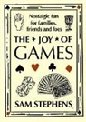 Sam Stephens - The Joy of Games