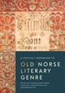 Massimiliano Bampi, Carolyne Larrington, Sif Rikhardsdottir - A Critical Companion to Old Norse Literary Genre