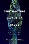 Ball Nigel, Eleanor Carter, Gibson Michael, Heinrich Carolyn J., Deanna Malatesta - Contracting for Public Value