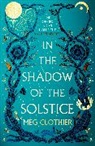 Meg Clothier, Clothier Meg - In the Shadow of the Solstice