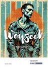 Norbert Tholen - Woyzeck – Georg Büchner – Lehrerheft