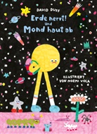 David Duff, Noemi Vola, Noemi Vola - Erde nervt! Und Mond haut ab