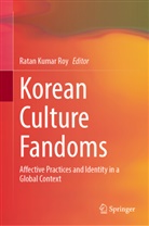 Ratan Kumar Roy, Ratan Kumar Roy - Korean Culture Fandoms