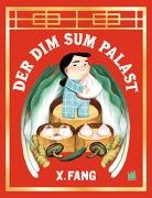 X. Fang - Der Dim Sum Palast