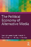 Emily Faubert, Sandra Jeppesen, Christopher Petersen, iowyth hezel ulthiin - The Political Economy of Alternative Media