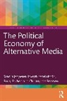 Emily Faubert, Sandra Jeppesen, Christopher Petersen, iowyth hezel ulthiin - The Political Economy of Alternative Media