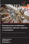 Yokesvaran K., Prasanth S., Srinivasan T. - Rozwiazywanie problemów i napotykanie zderzen z ptakami w samolotach
