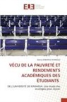 Danny KABONGO Kandolo - VÉCU DE LA PAUVRETÉ ET RENDEMENTS ACADÉMIQUES DES ÉTUDIANTS