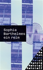 Sophia Barthelmes - ein reim