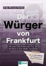 Antje Bricusse-Gerdes - Der Würger von Frankfurt