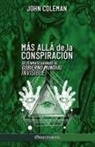 John Coleman, Coleman-j - Mas alla de la conspiracion