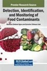 Sylvester Chibueze Izah, Matthew Chidozie Ogwu - Detection, Identification, and Monitoring of Food Contaminants