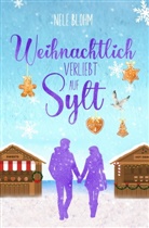 Nele Blohm - Weihnachtlich verliebt auf Sylt