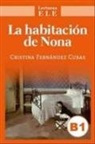 Cristina Fernandez Cubas - La Habitacion de Nona
