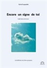 Sylvie Fargepallet - Encore un signe de toi