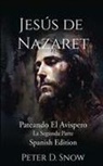 Peter D. Snow - JESÚS DE NAZARET