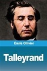 Émile Ollivier - Talleyrand
