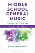 Elizabeth Ann McAnally, Elizabeth Ann Mcanally - Middle School General Music - The Best Part of Your Day
